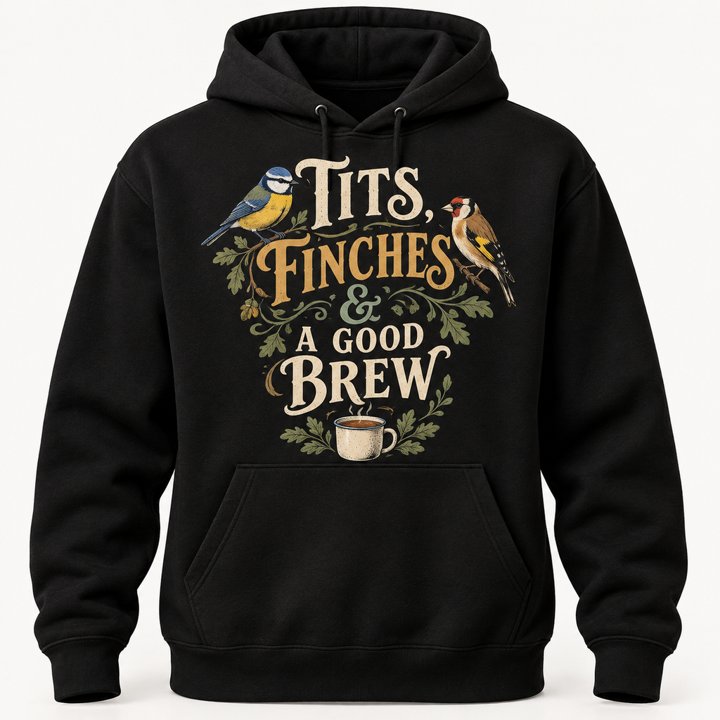 Tits, Finches & Brews | Garden Bird Hoodie