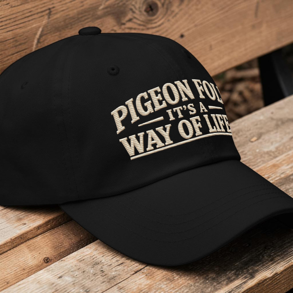 Pigeon Folk – It’s a Way of Life Embroidered Dad Cap