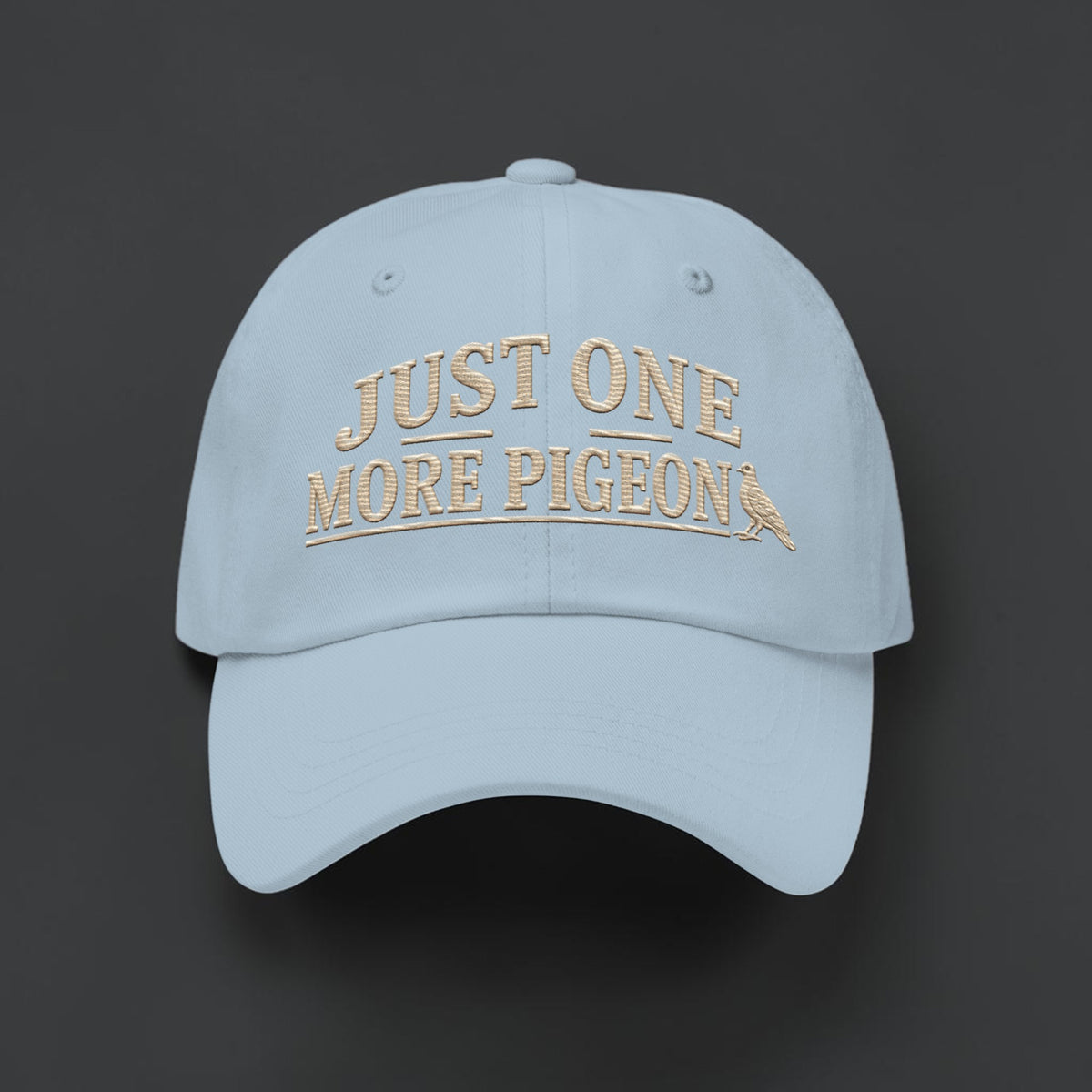 Just One More Pigeon Embroidered Dad Cap | Bird Folk