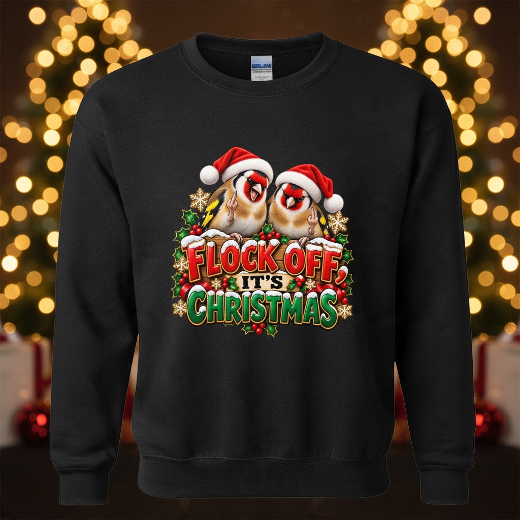 Flock Off It's Christmas – Goldfinches Christmas Sweatshirt