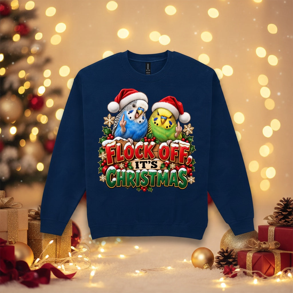 Flock Off It's Christmas – Budgies Christmas Sweatshirt