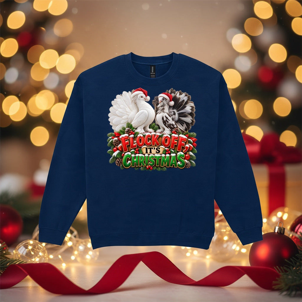 Flock Off It's Christmas – Fantail Pigeons Christmas Sweatshirt