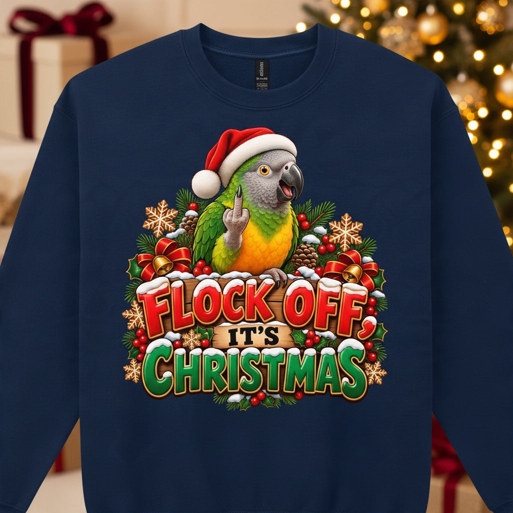 Flock Off It's Christmas – Senegal Parrot Christmas Sweatshirt