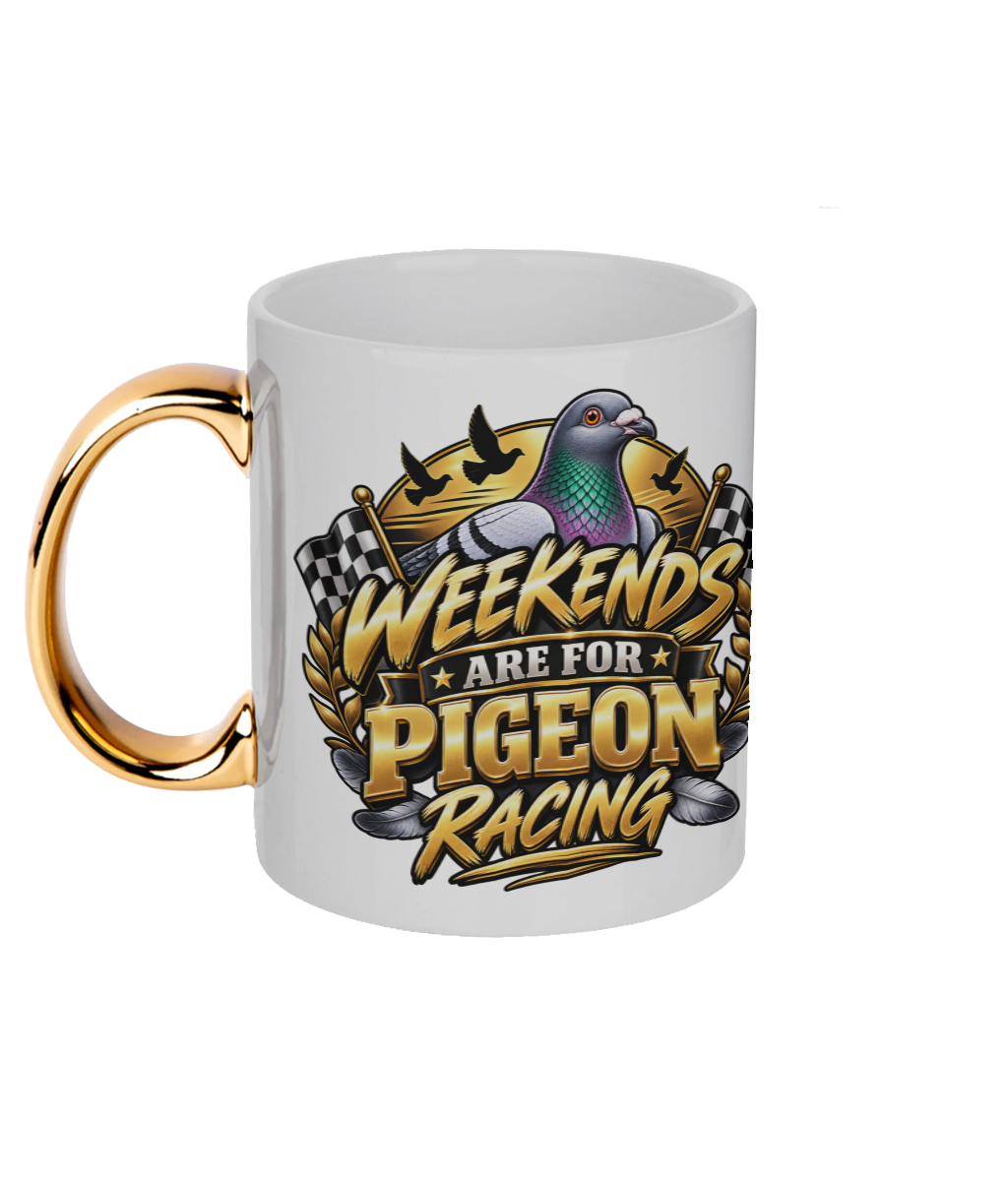 Weekends Are for Pigeon Racing 11oz gold handle mug by Bird Folk