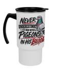 Never Underestimate a Man with Pigeons in His Blood 18oz travel mug by Bird Folk