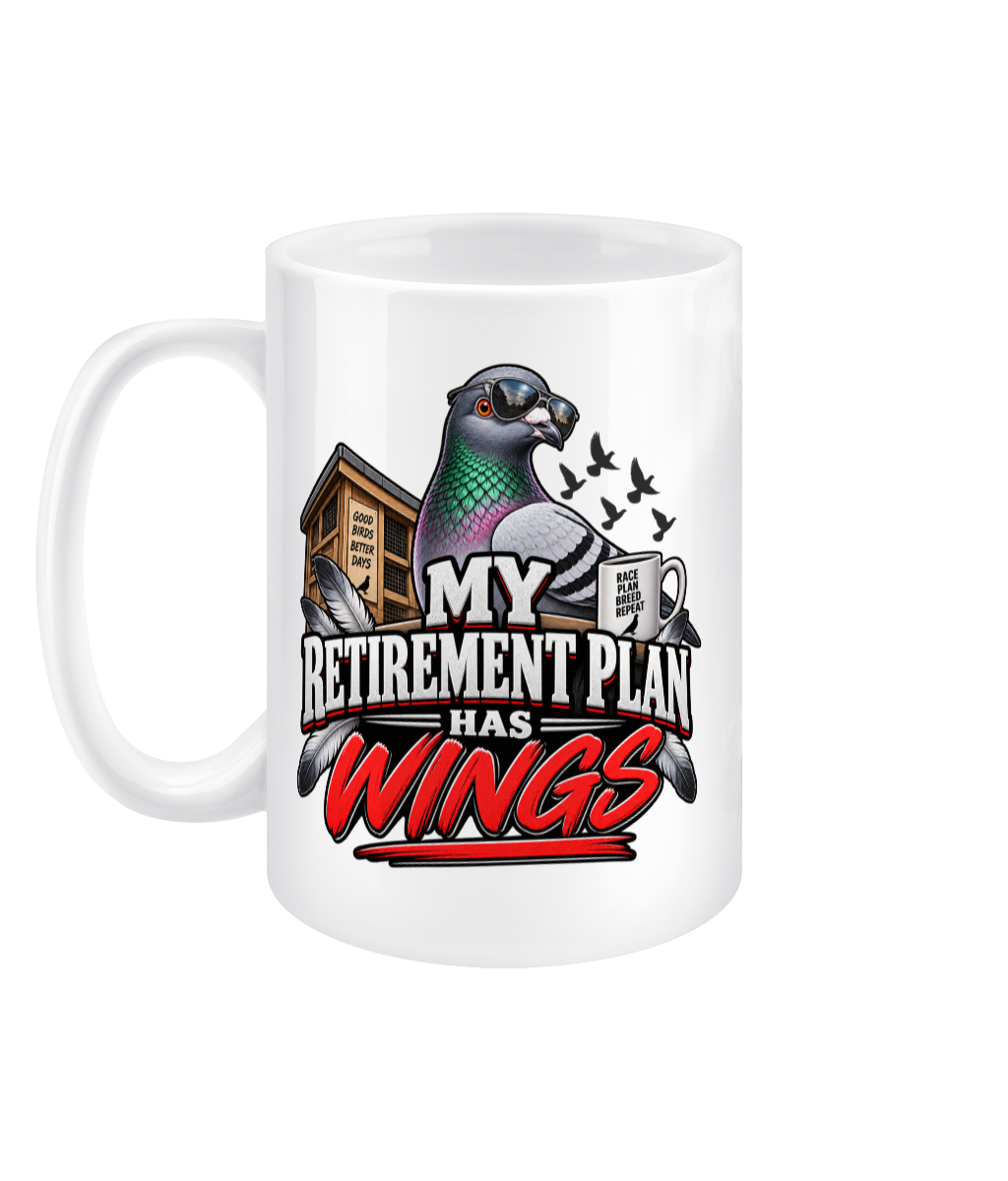 My Retirement Plan Has Wings 15oz ceramic mug by Bird Folk