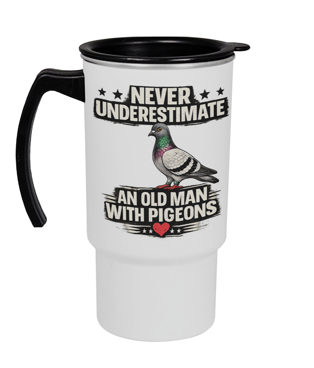 Never Underestimate an Old Man with Pigeons 18oz travel mug by Bird Folk