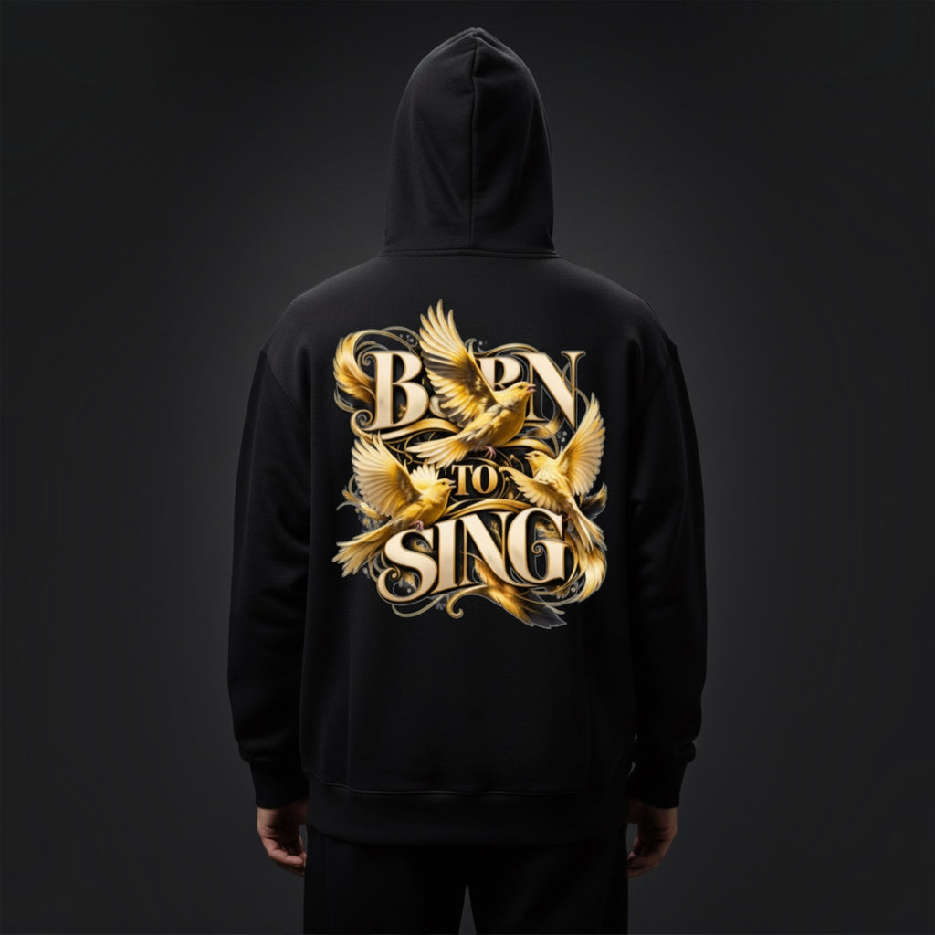 Born To Sing Canary Hoodie – Premium Back Print